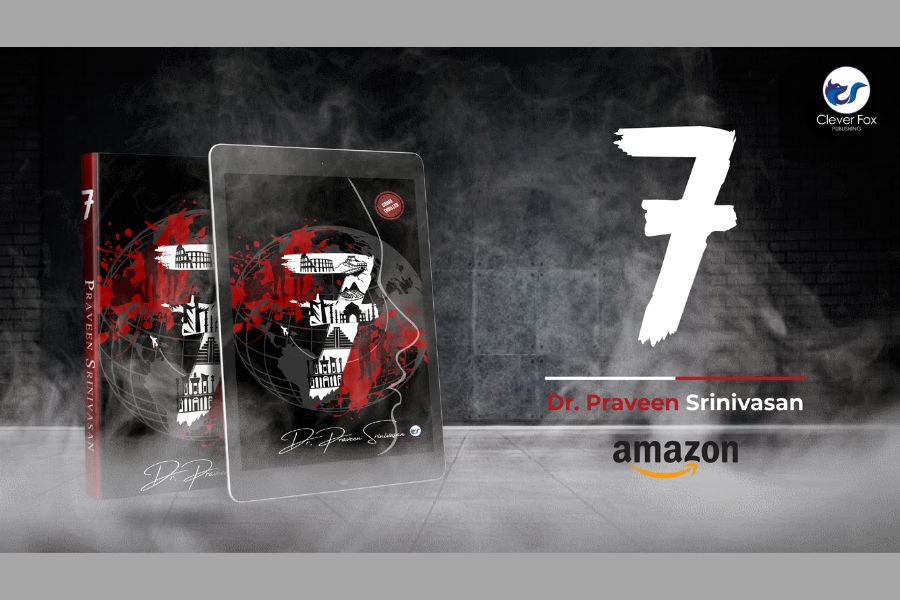 A World Tour Turns Into a Murderous Hunt in 7 by Dr. Praveen Srinivasan