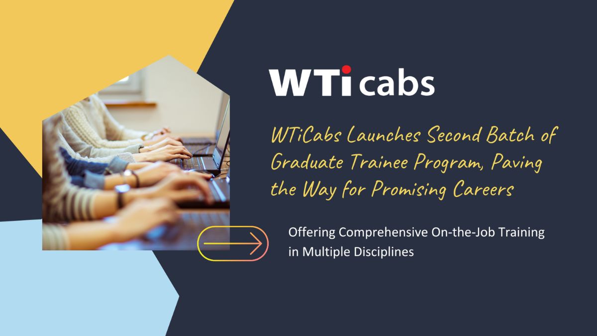 WTiCabs Launches, Second Batch of Graduate Trainee Program, Paving the Way for Promising Careers