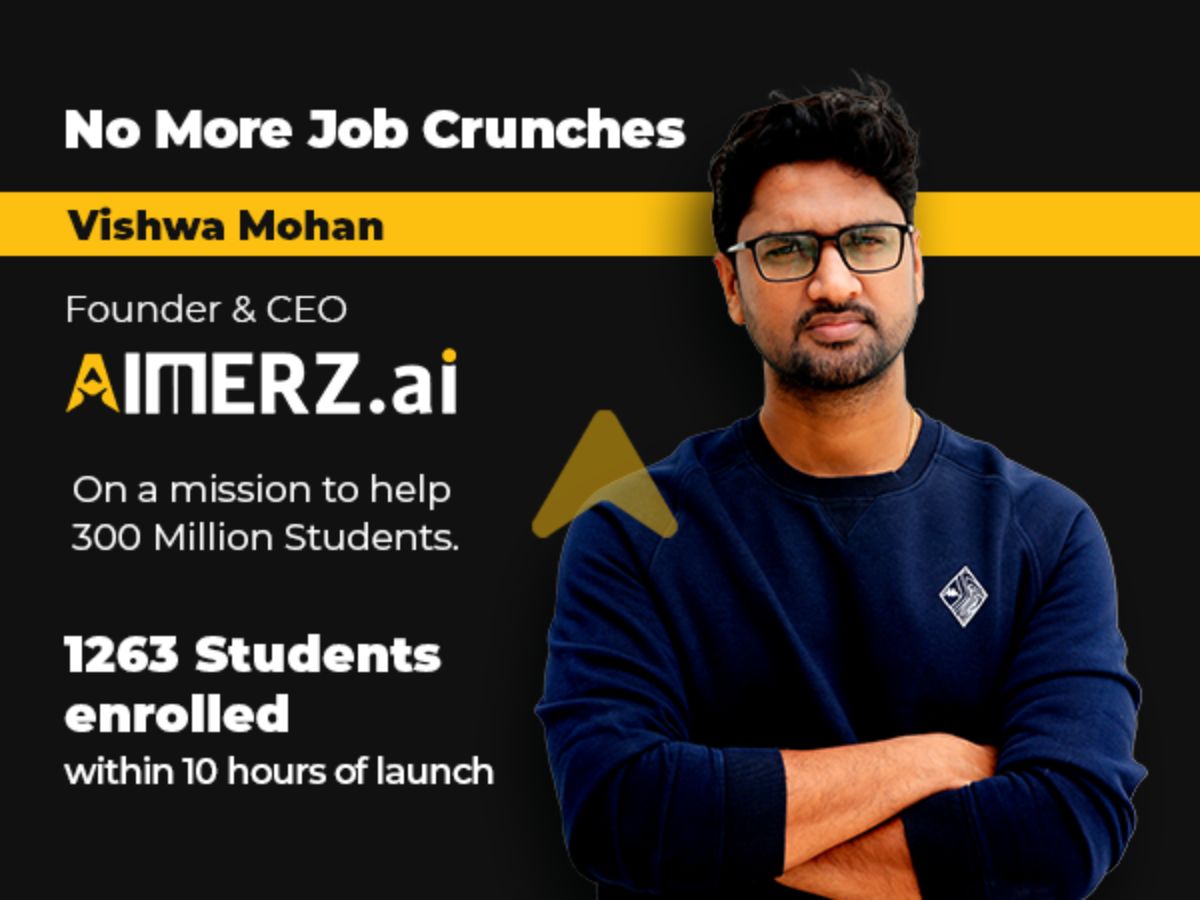 No More Job Crunches: Ex- CIO Physics Wallah Vishwa Mohan Launches AIMERZ.ai for next 300 Million Students