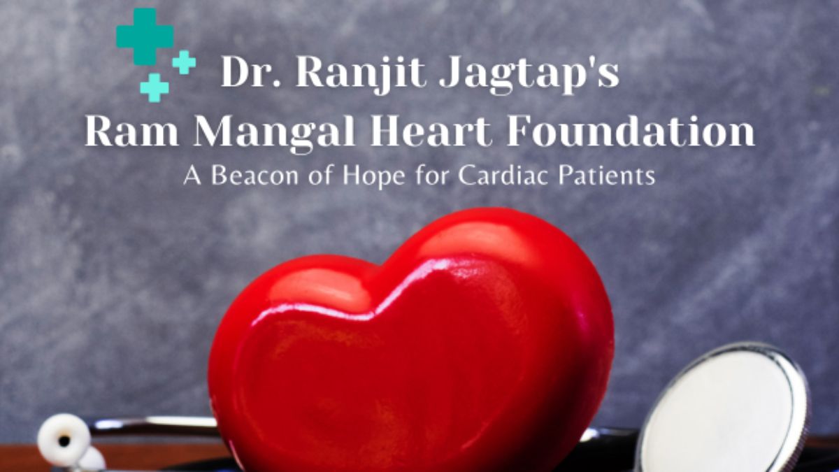 Dr. Ranjit Jagtap’s Ram Mangal Heart Foundation: A Beacon of Hope for Cardiac Patients